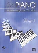 APRENDER TOCAR E CRIAR AO PIANO - IMPROVISAO E TCNICA