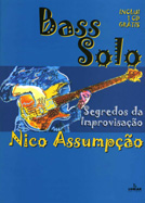 BASS SOLO - SEGREDOS DA IMPROVISAO